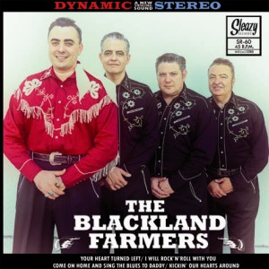 Blackland Farmers ,The - Your Heart Turned Left